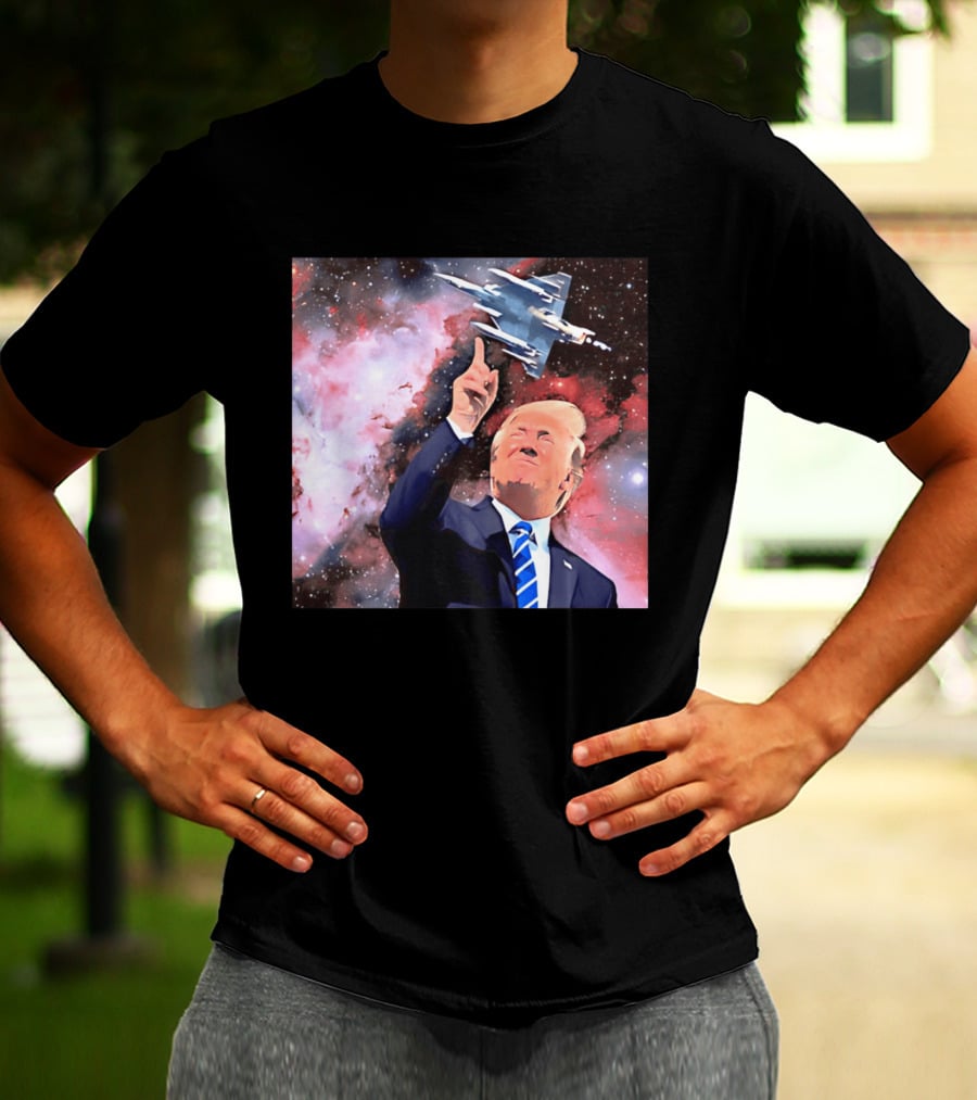Donald Trump Stellar Commander Galaxy Jet Space Scene T-Shirt