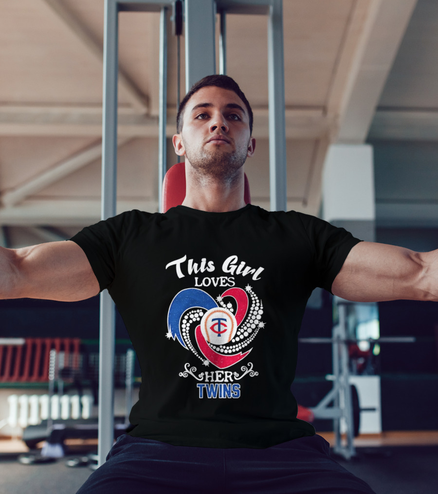 This Girl Loves Her Minnesota Twins MLB Team T-Shirt