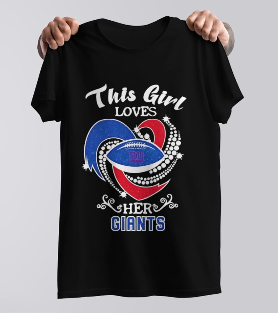 This Girl Loves Her New York Giants Football Fan National League T-Shirt