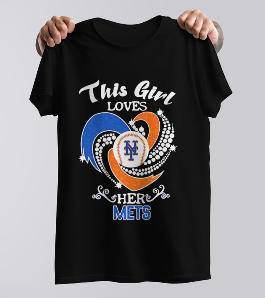 This Girl Loves Her New York Mets T-Shirt