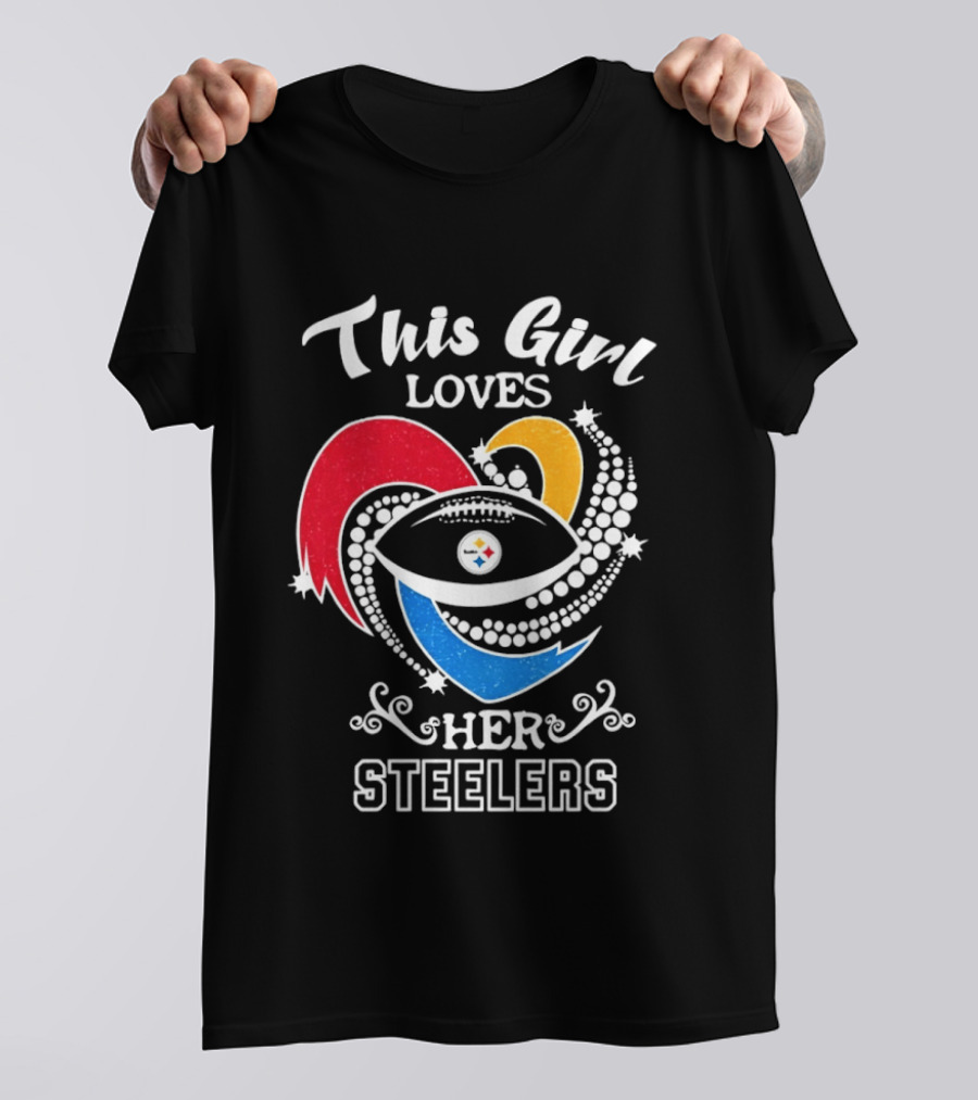 This Girl Loves Her Steelers Football Passion T-Shirt