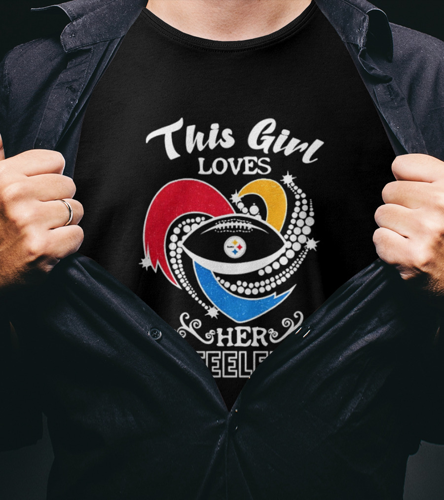 This Girl Loves Her Steelers Football Passion T-Shirt