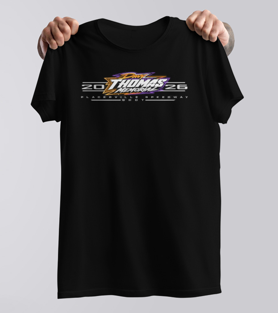 Original Davy Thomas Memorial 2026 Placerville Speedway Racing Event Scct T-Shirt