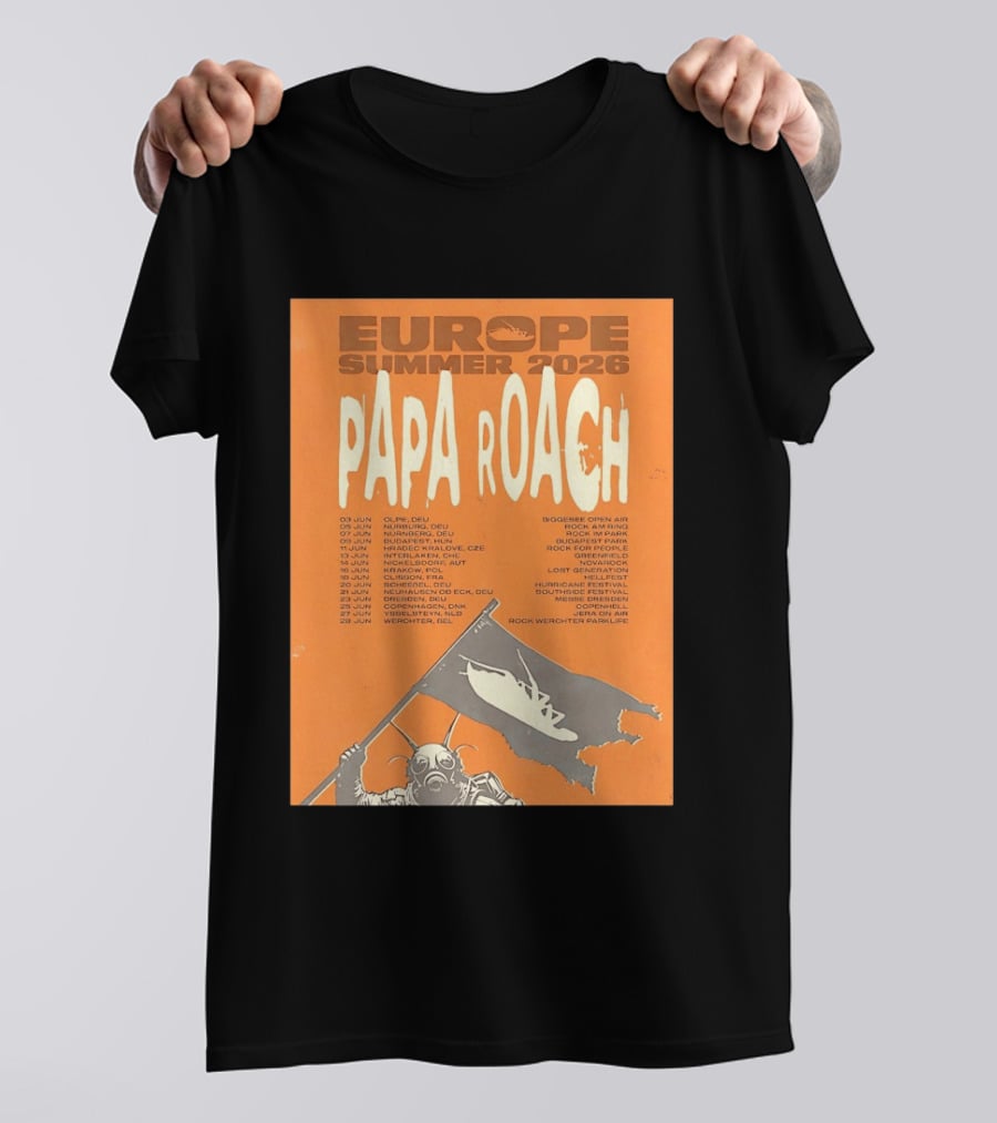 Papa Roach Europe Summer 2026 Tour Olpe Nuremberg Budapest Amsterdam Werchter Dates T-Shirt