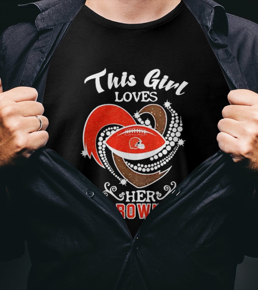This Girl Loves Her Cleveland Browns T-Shirt