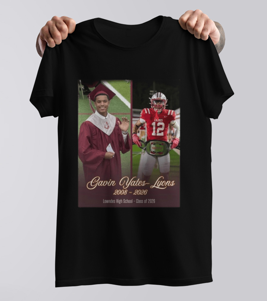 Gavin Yates Lyons Lowndes High School Class Of 2026 2008 2026 T-Shirt