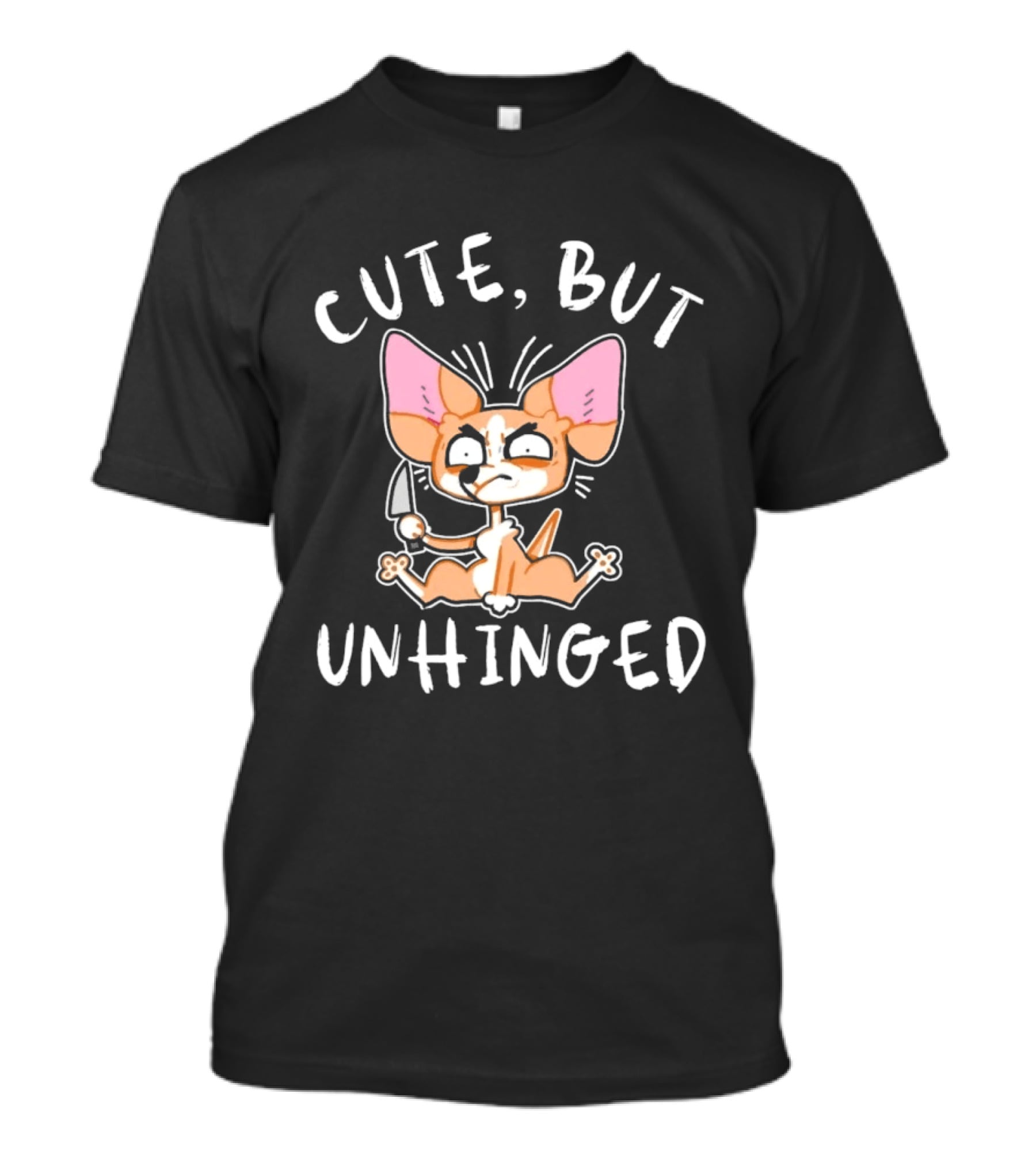 Cute But Unhinged Chihuahua Dog Cartoon Pet Humor T-Shirt