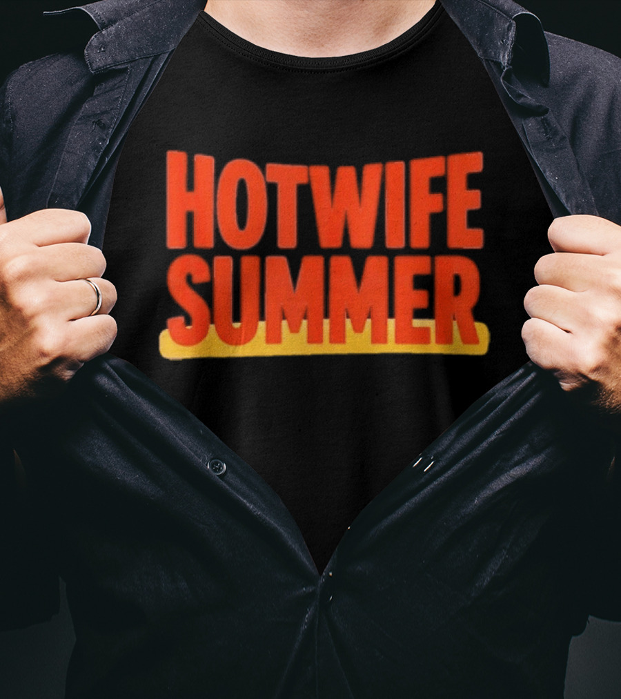Hotwife Summer Casual Style Vibes T-Shirt