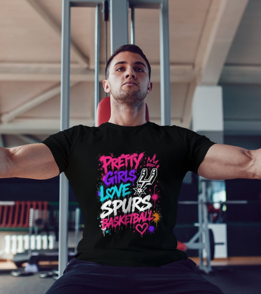 Pretty Girls Love Spurs Basketball San Antonio Spurs T-Shirt