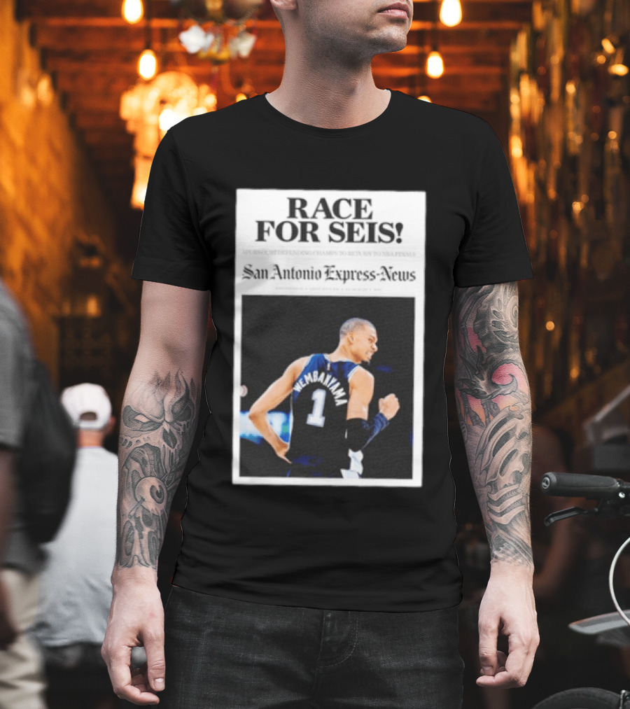 Race For Seis Victor Wembanyama Spurs NBA San Antonio Express News T-Shirt