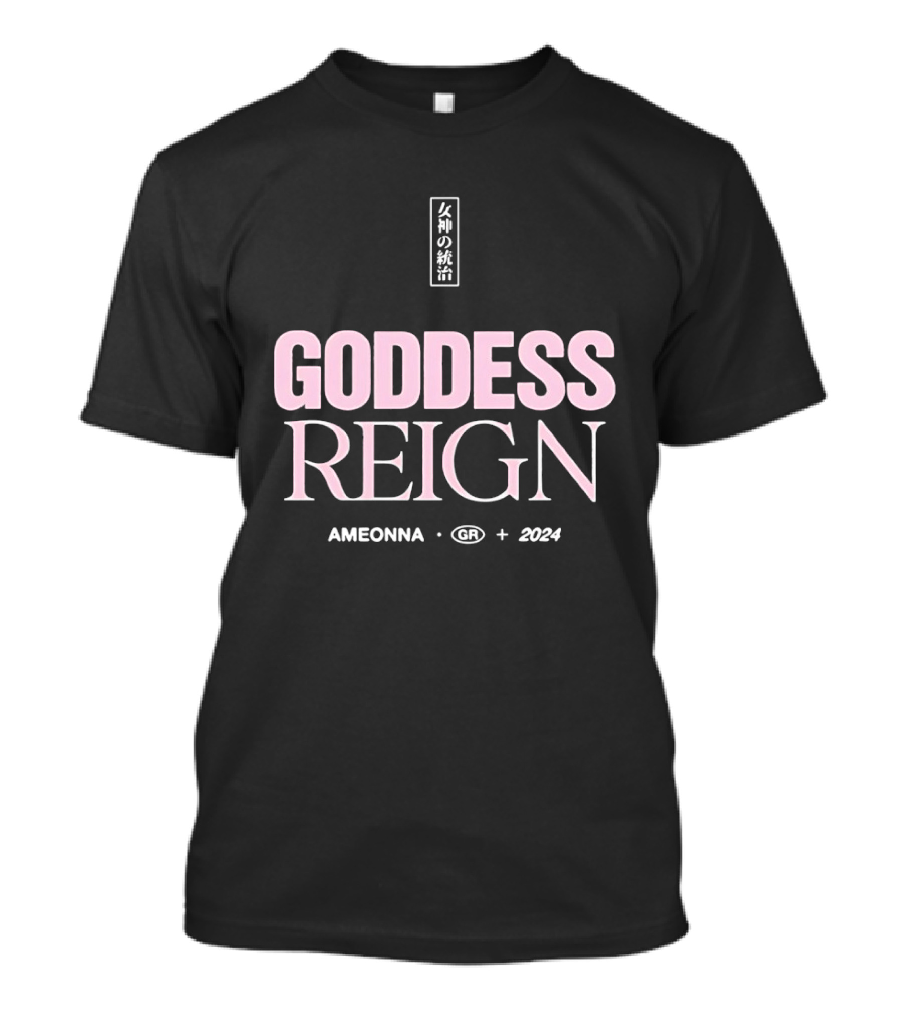 Goddess Reign Ameonna GR 2024 T-Shirt