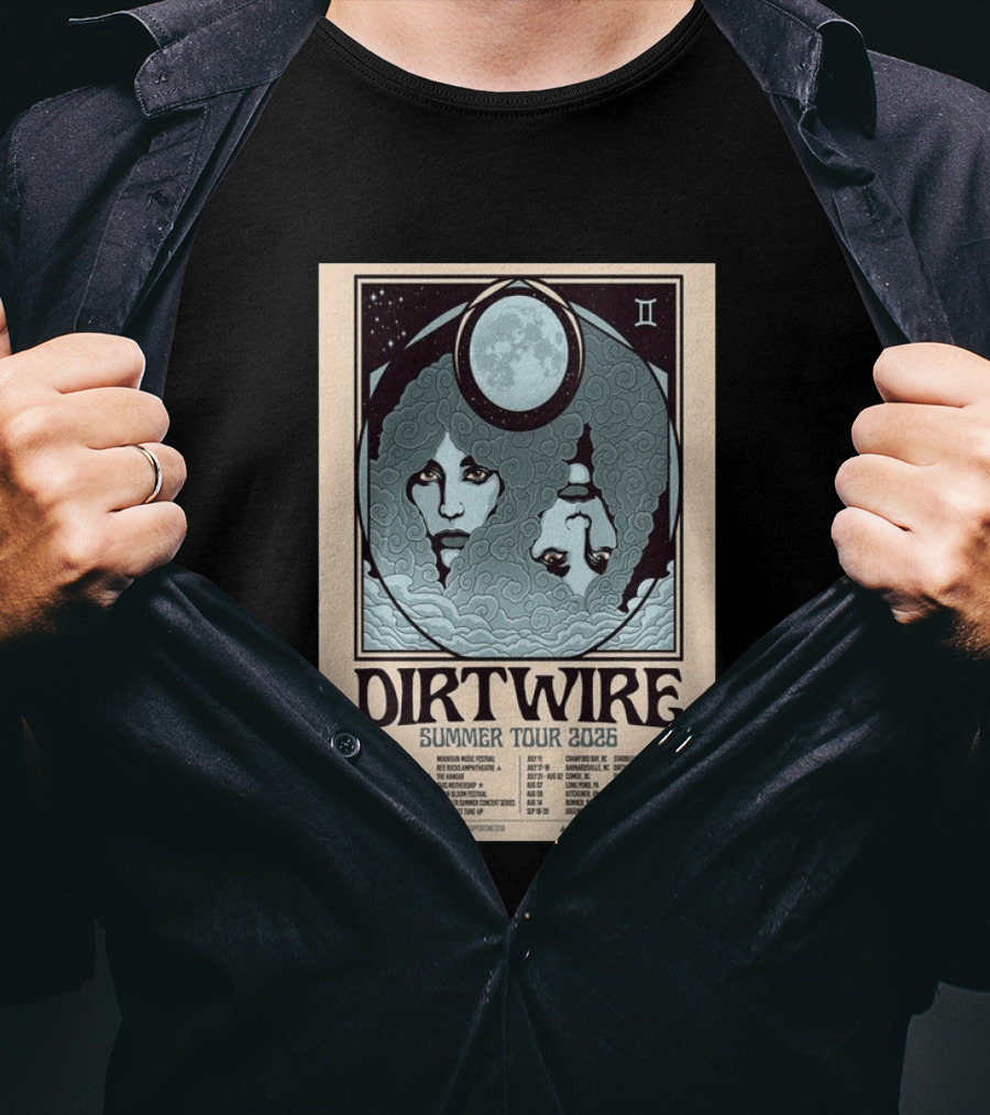 DIRTWIRE Summer Tour 2026 Concert Dates And Locations Music Festival T-Shirt