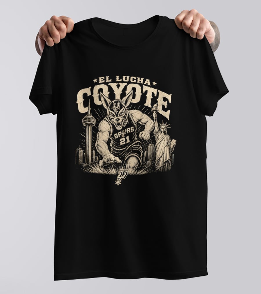 El Lucha Coyote Spurs 21 San Antonio Tower Liberty Statue T-Shirt