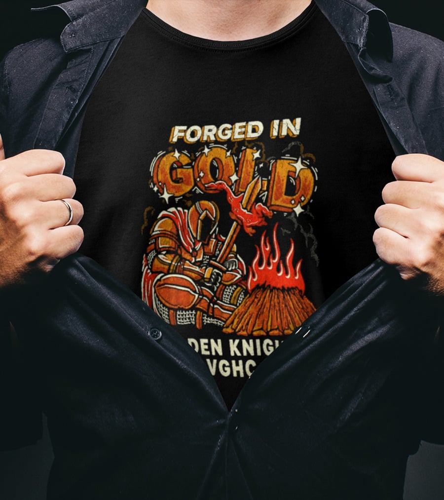 Forged In Gold Vegas Golden Knights VGHC NHL T-Shirt
