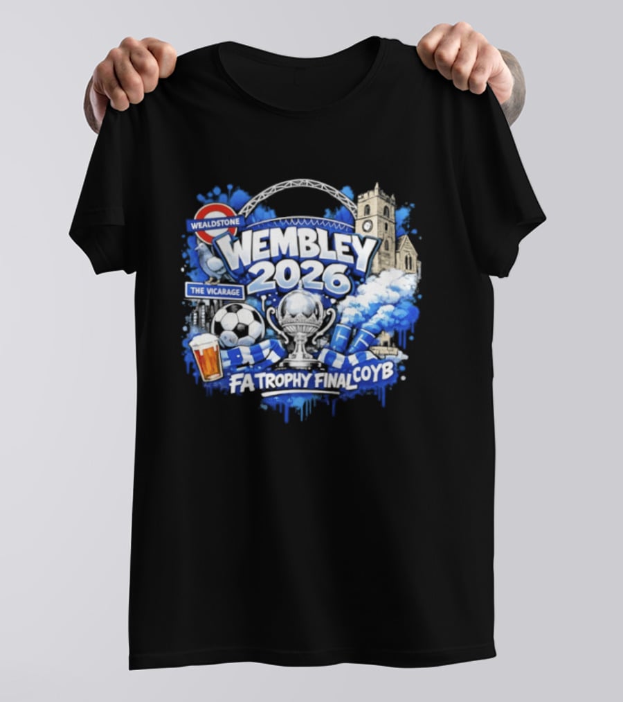 Wealdstone Wembley 2026 FA Trophy Final COYB The Vicarage T-Shirt