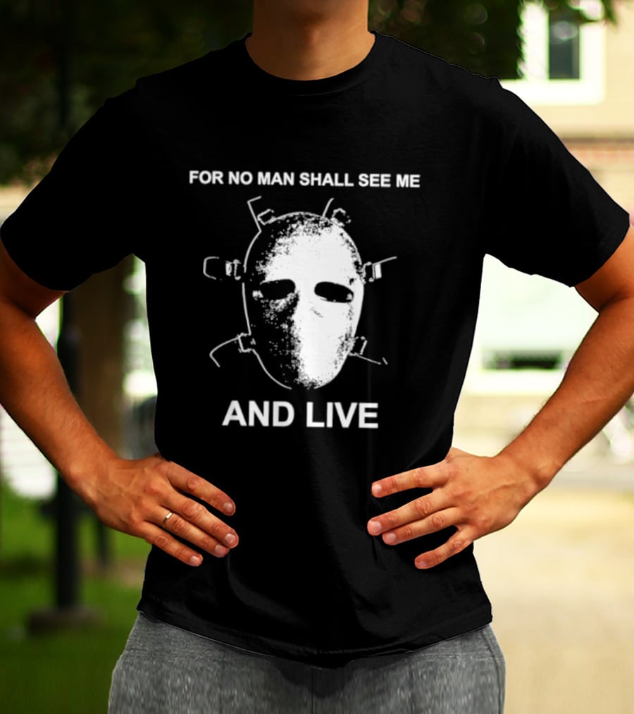 World Peace For No Man Shall See Me And Live Mask T-Shirt