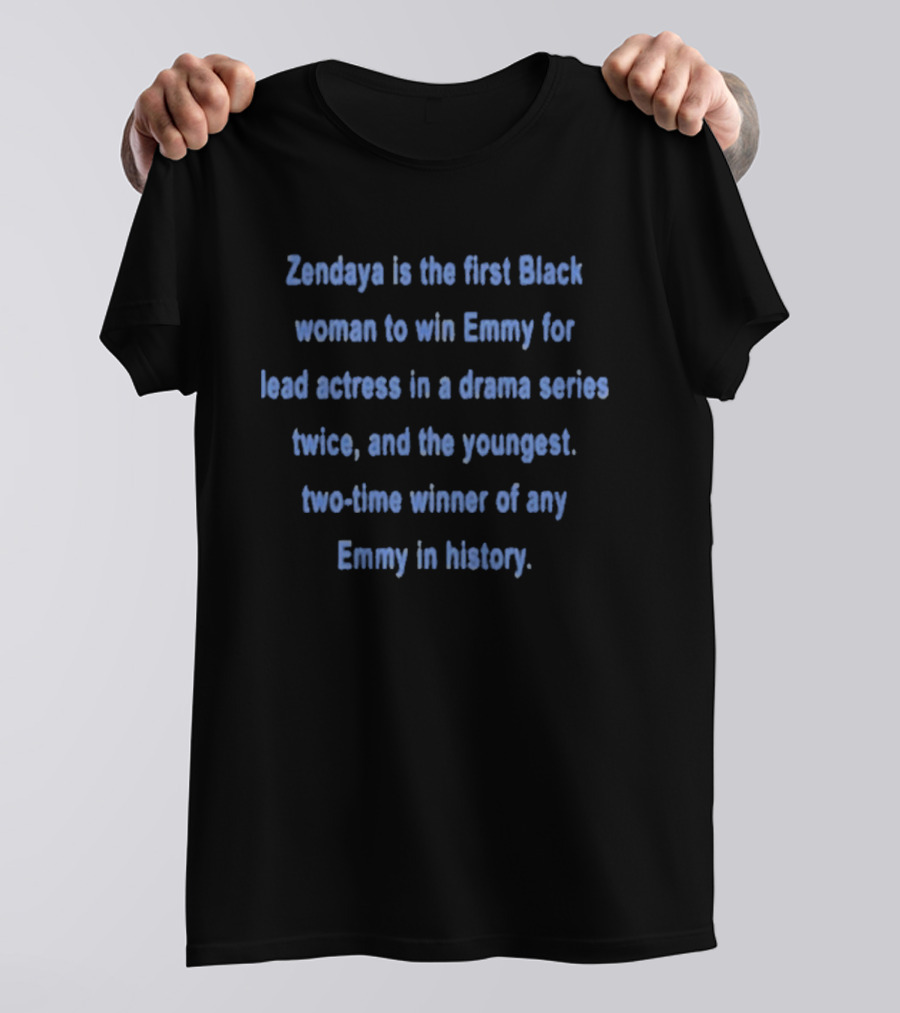 Zendaya First Black Woman Emmy Lead Actress Drama Series Twice Youngest Two Time Winner History T-Shirt