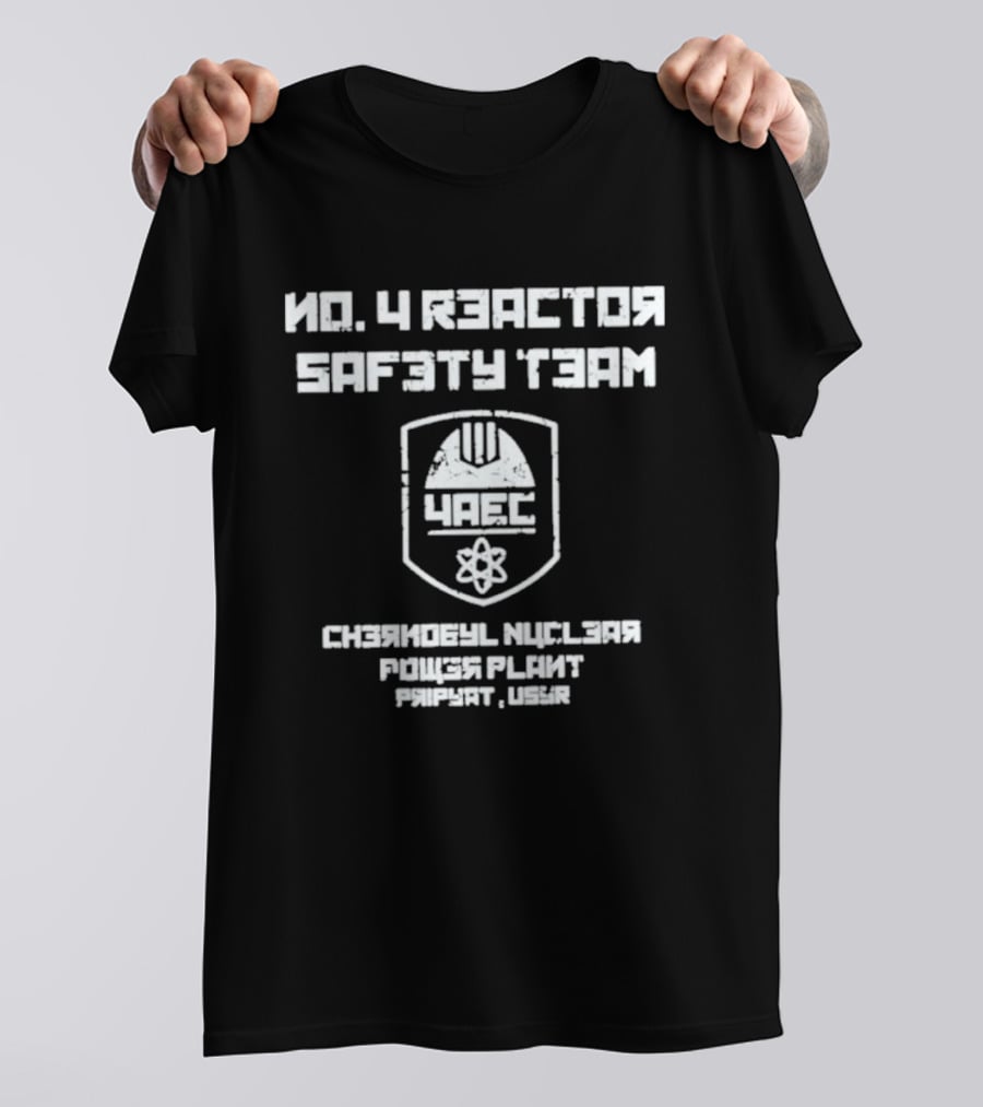 Chernobyl No. 4 Reactor Safety Team Pripyat USSR Nuclear Power Plant Mock T-Shirt