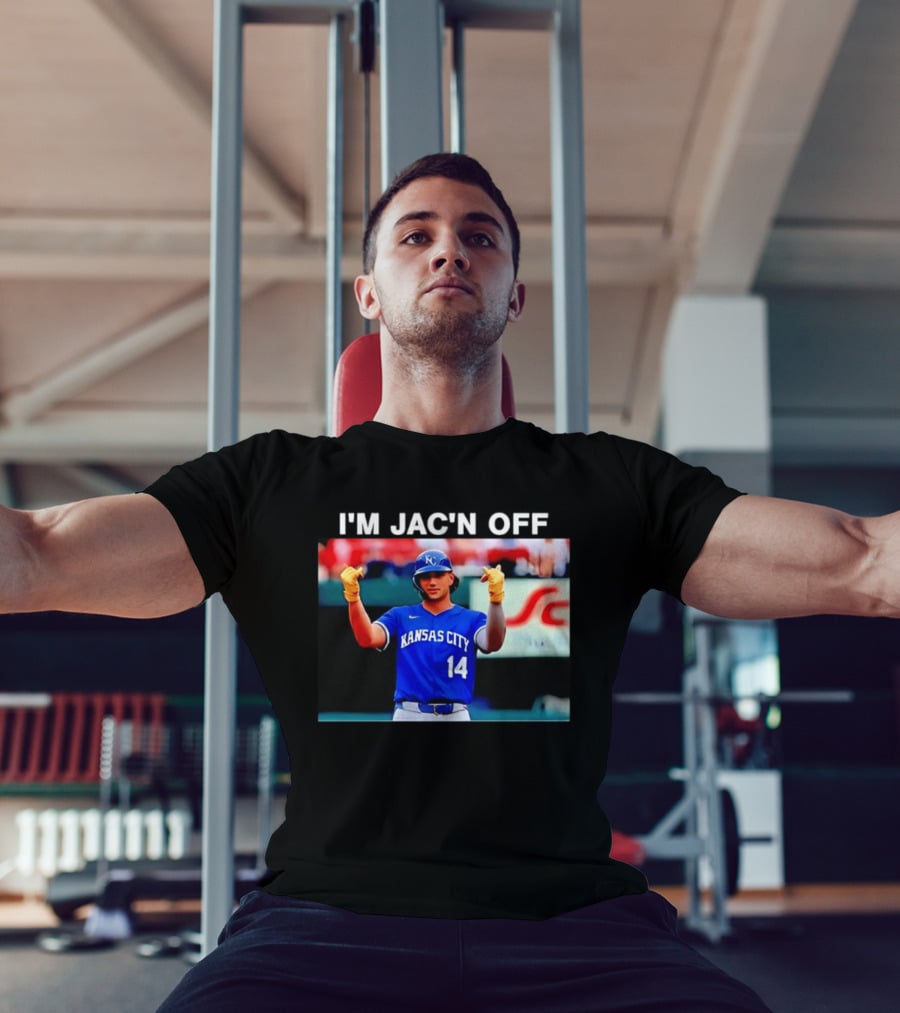 Kansas City Baseball Jac Caglianone Number 14 I'm Jac'n Off T-Shirt