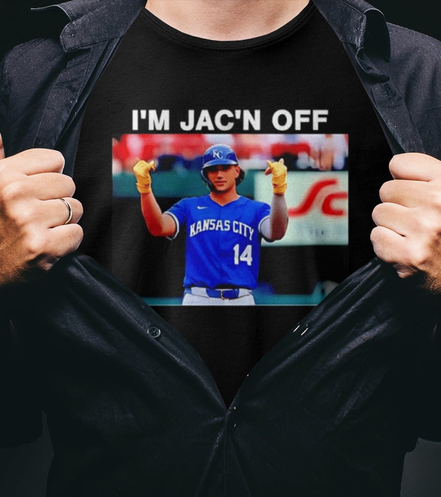 Kansas City Baseball Jac Caglianone Number 14 I'm Jac'n Off T-Shirt