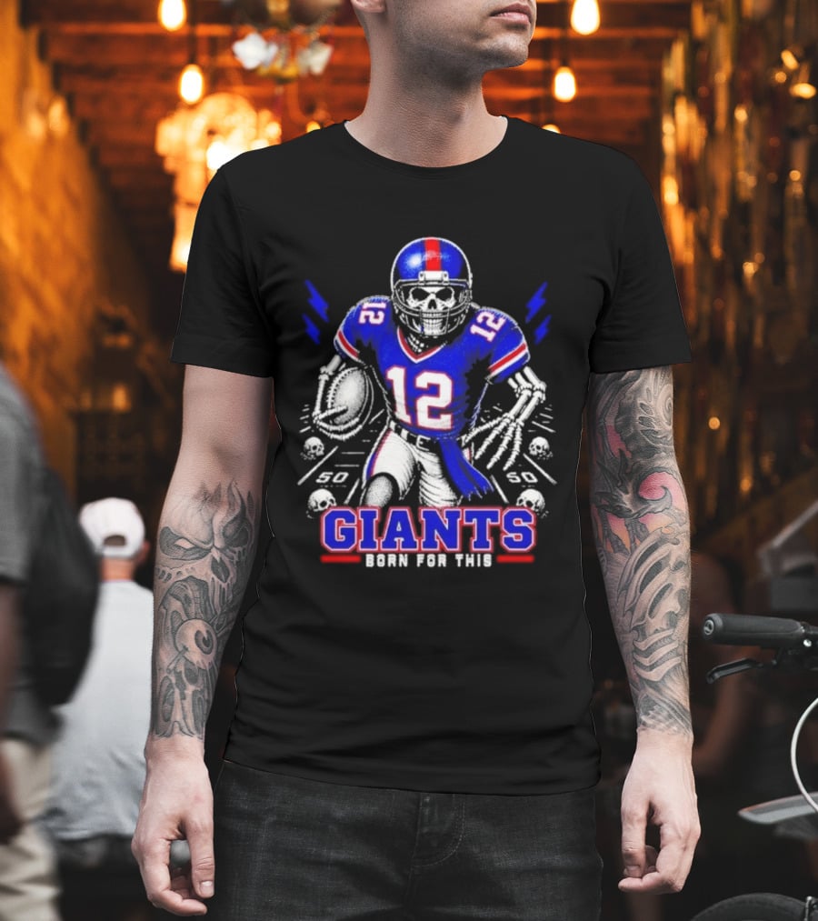 New York Giants Born For This Skeleton Football Player Giants Team T-Shirt