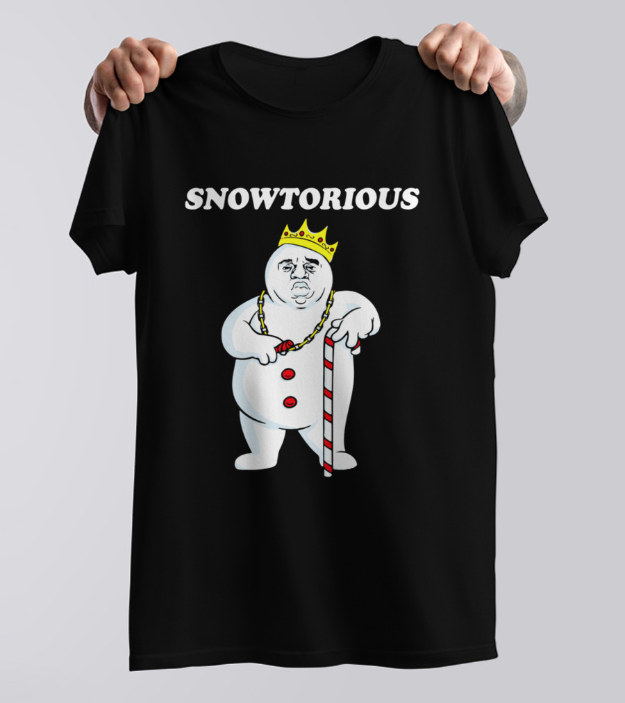 SNOWTORIOUS Funny Christmas King Snowman With Crown And Candy Cane T-Shirt