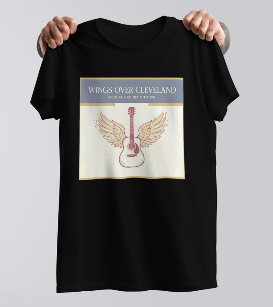Wings Over Cleveland Special Exhibition 2026 Guitar With Wings And Music Notes T-Shirt