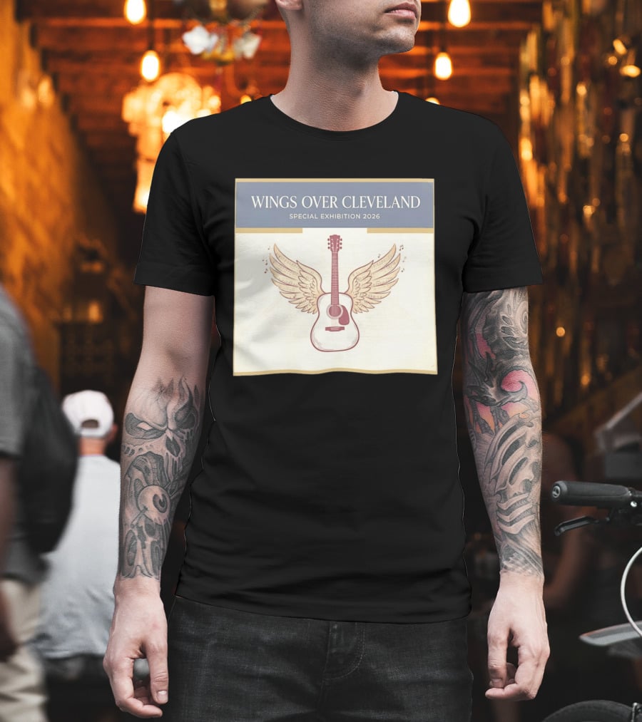 Wings Over Cleveland Special Exhibition 2026 Guitar With Wings And Music Notes T-Shirt