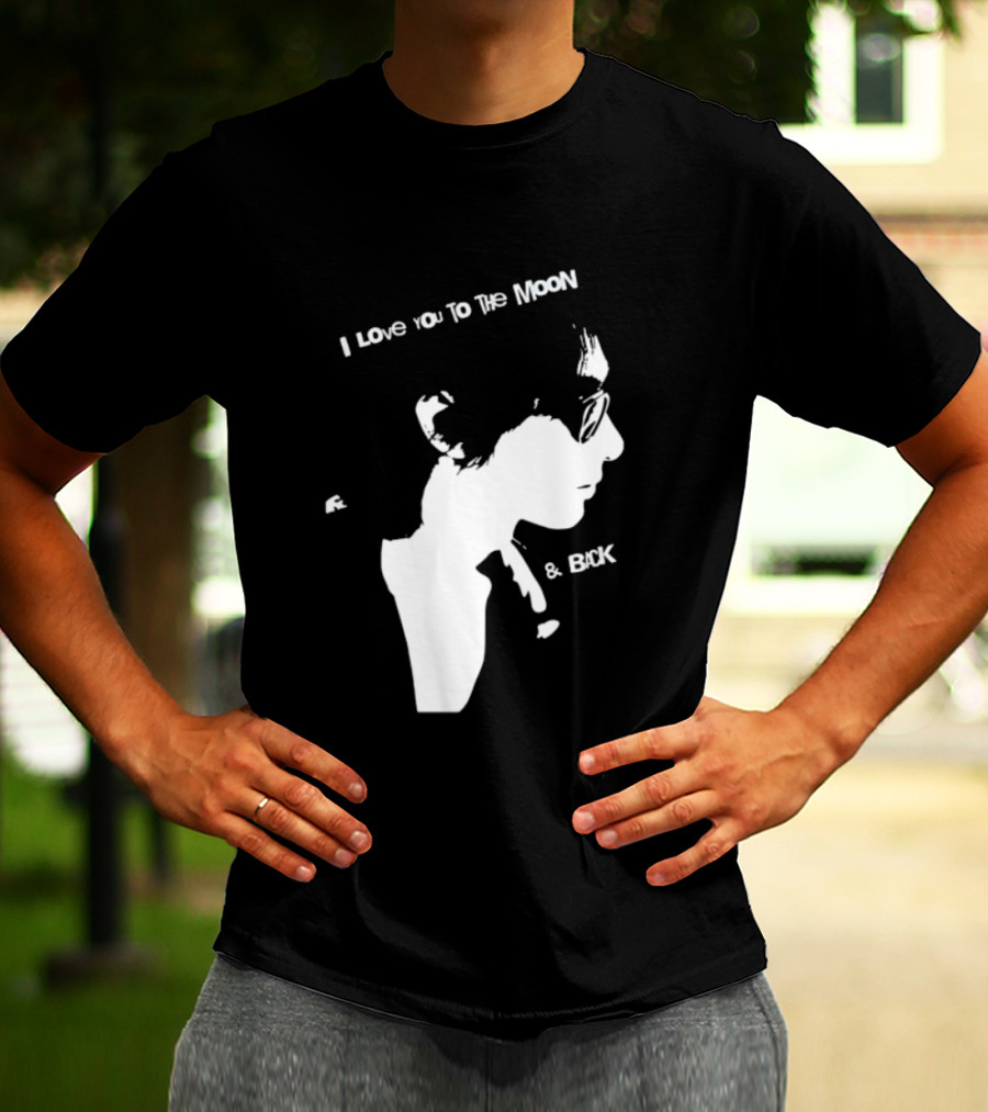 I Love You To The Moon And Back Romantic Expression T-Shirt
