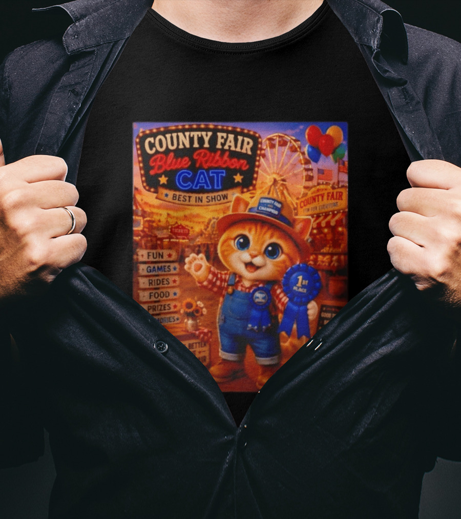 County Fair Blue Ribbon Cat Best In Show Fun Games Rides Prizes Memories T-Shirt