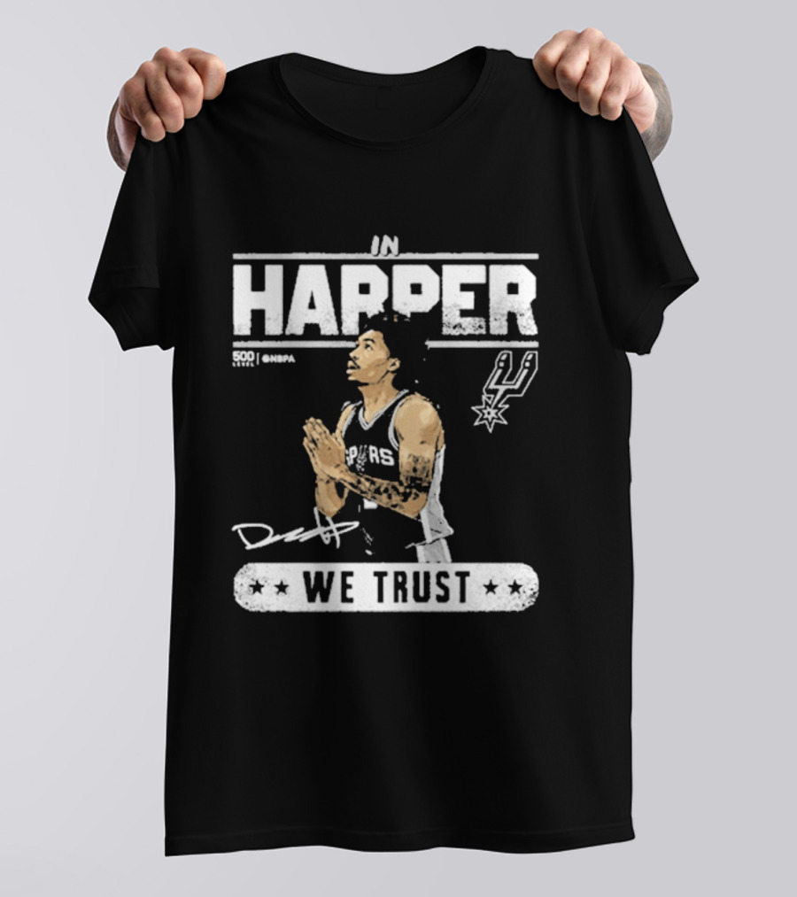 San Antonio Spurs Harper We Trust T-Shirt
