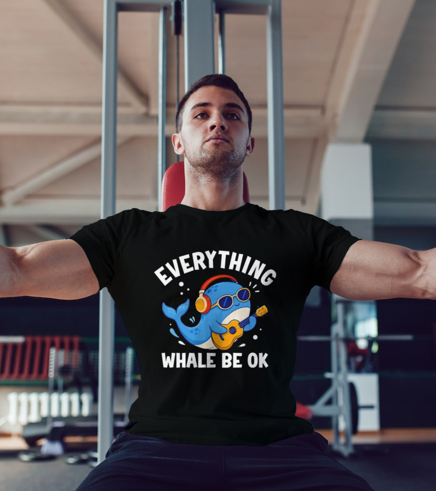 Everything Whale Be Ok Whale Playing Ukulele With Headphones Ocean Animal Music T-Shirt