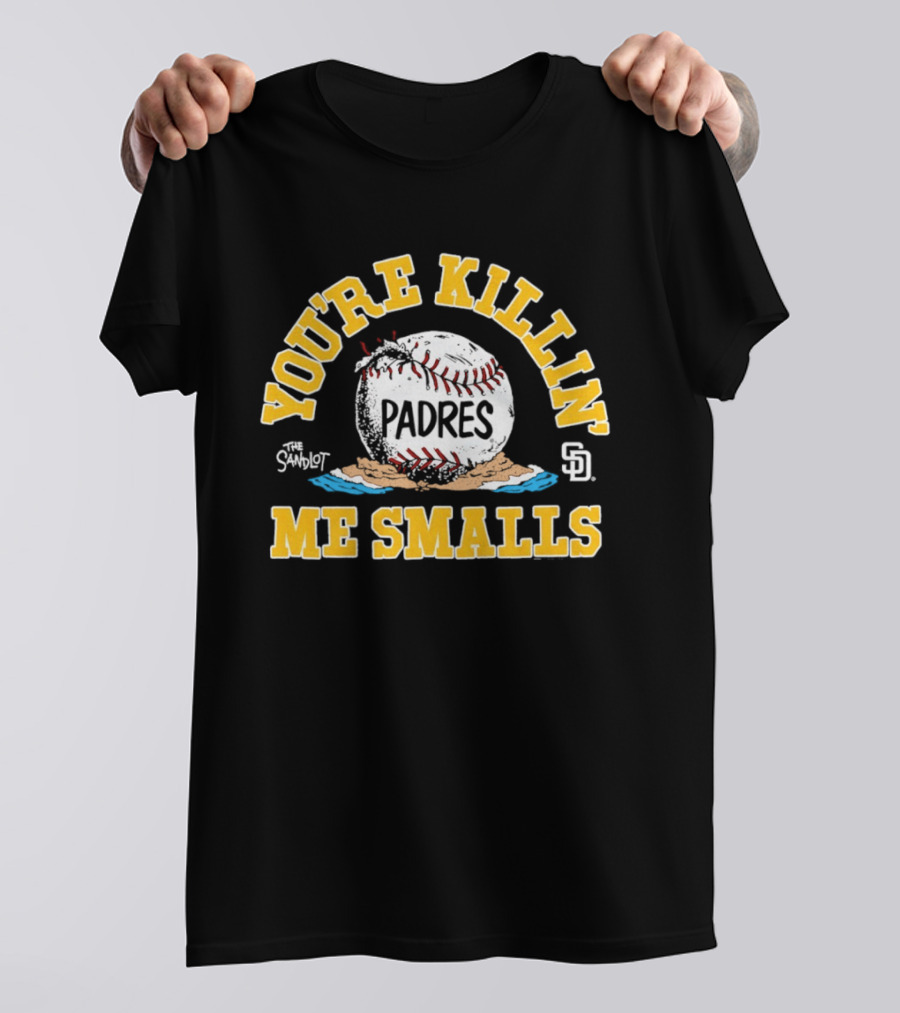 San Diego Padres You're Killin' Me Smalls Baseball Padres T-Shirt