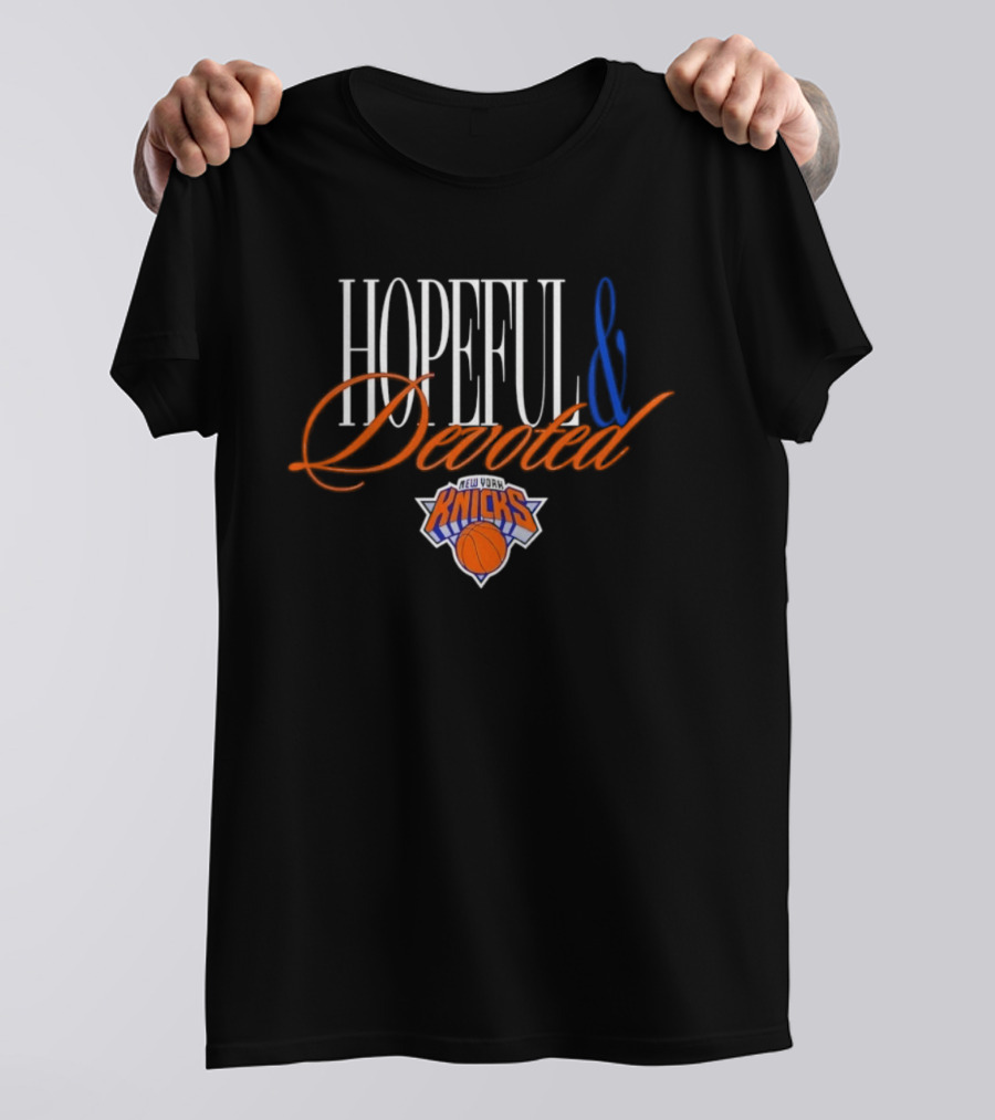 New York Knicks Hopeful And Devoted Knicks Legacy T-Shirt