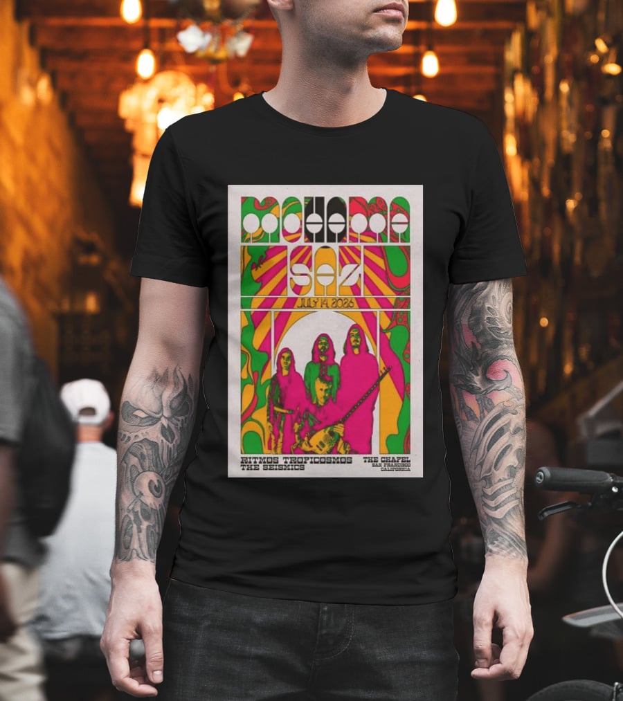 MOHAMA SAZ San Francisco CA July 14 2026 Ritmos Tropicosmos The Seismics The Chapel T-Shirt