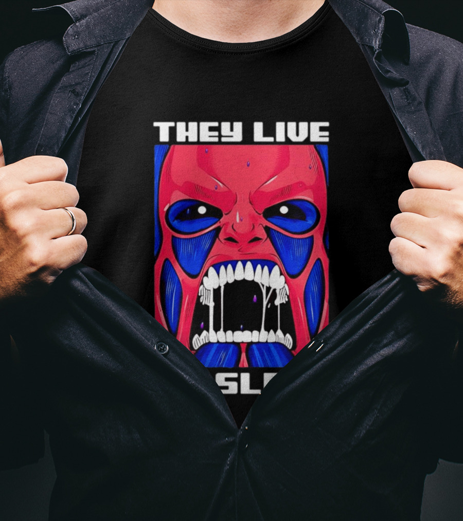 They Live We Sleep Horror Face Sci Fi Alien T-Shirt