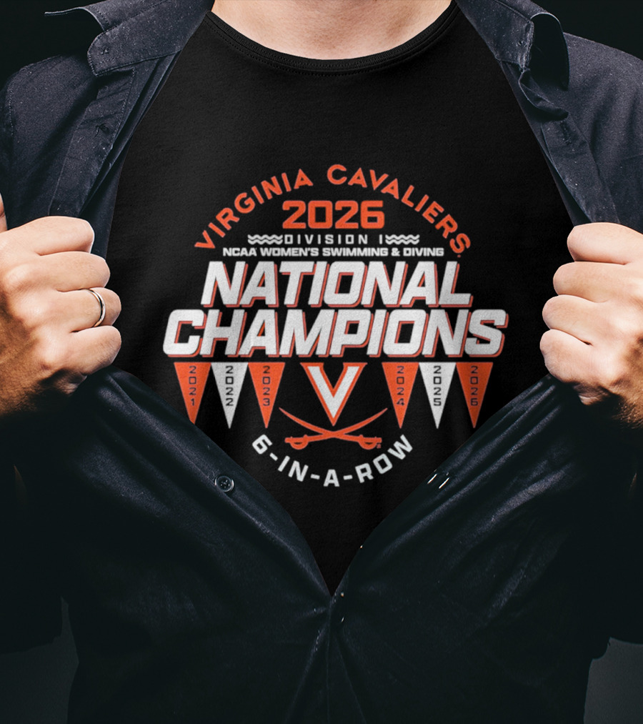 Virginia Cavaliers 2026 NCAA Division I Women's Swimming Diving National Champions 6 In A Row T-Shirt