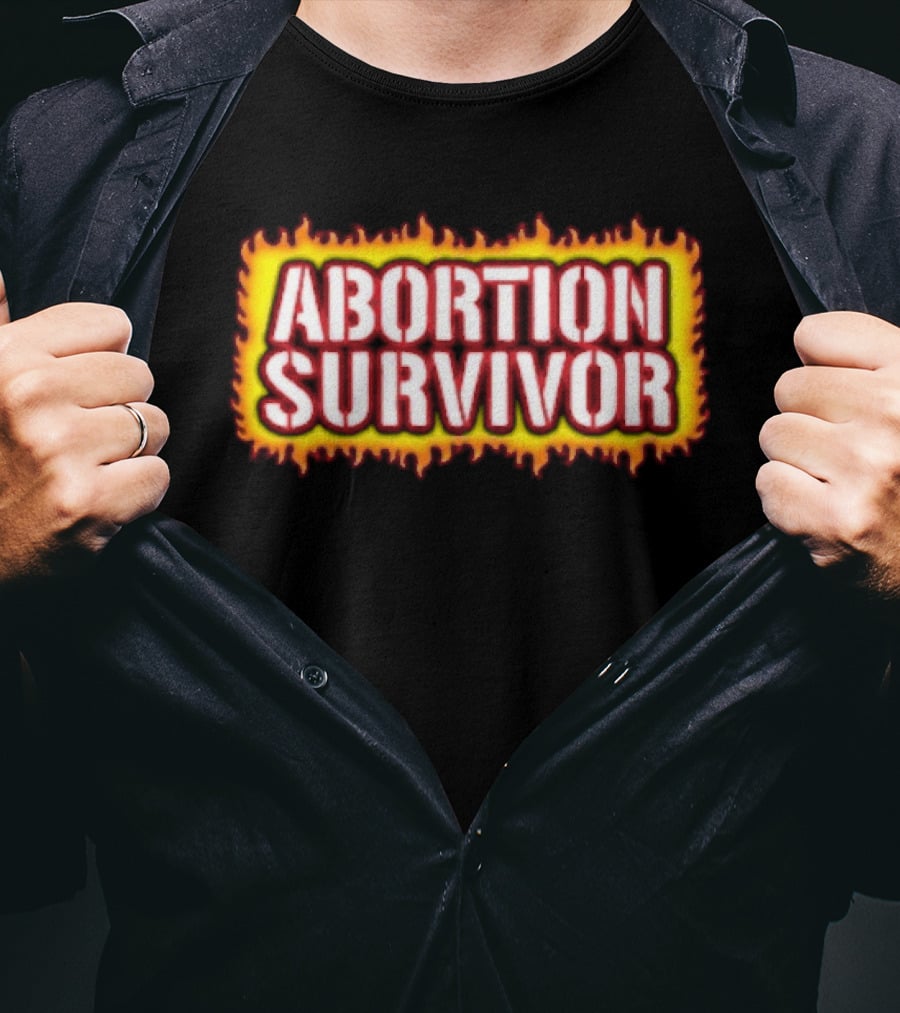 Abortion Survivor Flaming Text Bold Impactful T-Shirt