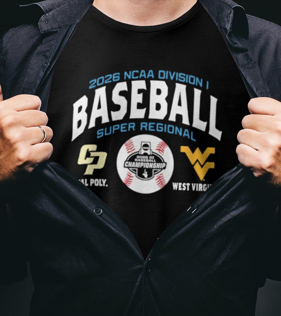2026 NCAA Division I Baseball Super Regional Cal Poly West Virginia T-Shirt