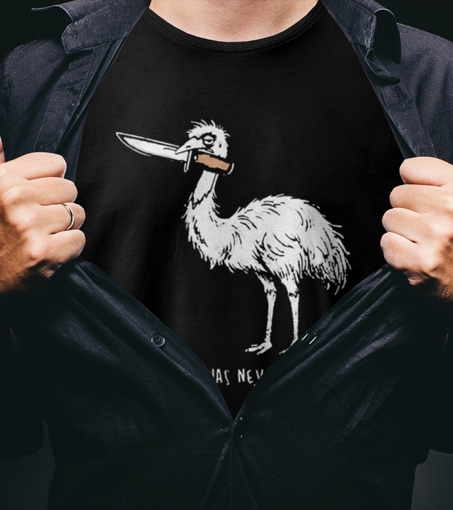 Flight Was Never An Option Meme Emu With Knife T-Shirt