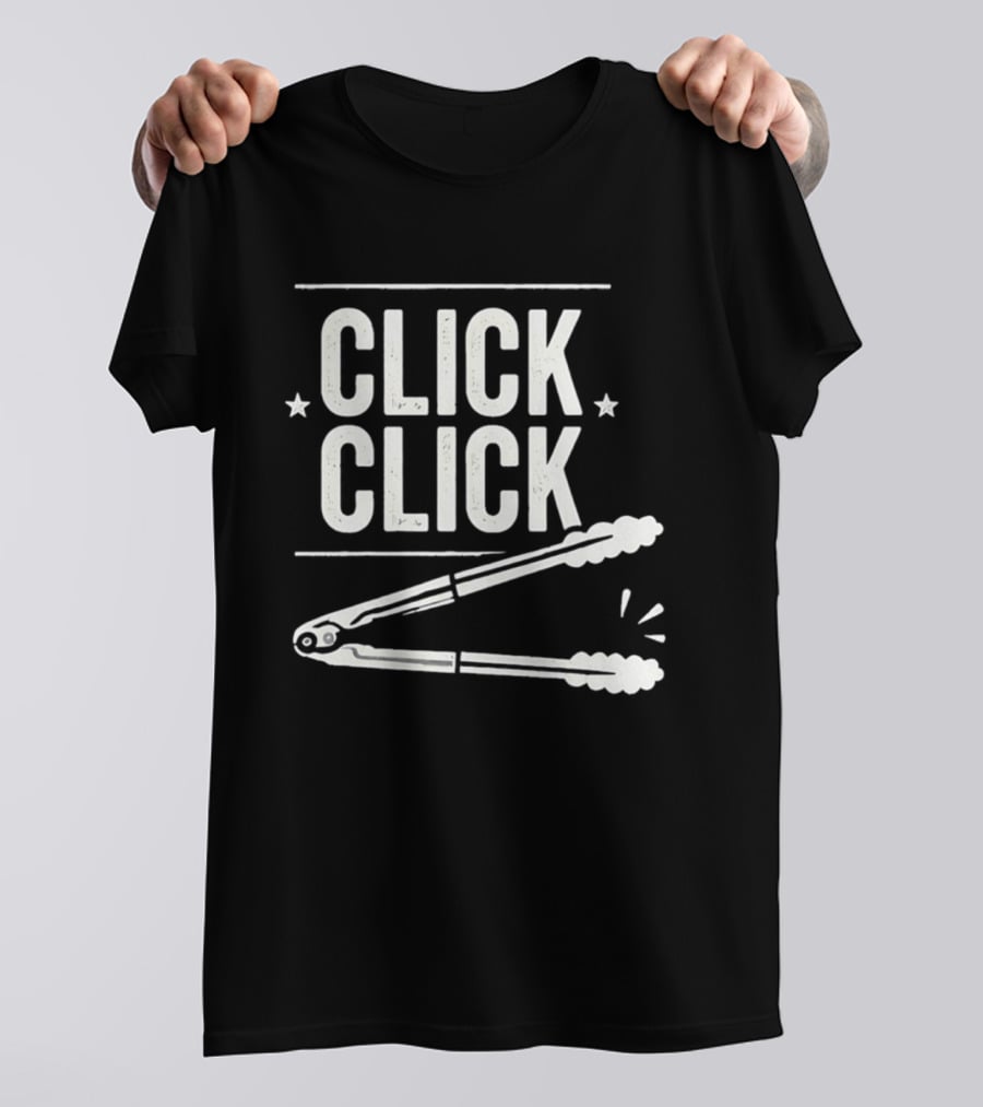 Click Click Grilling Dad Buffalo Cooking Tools Tongs T-Shirt