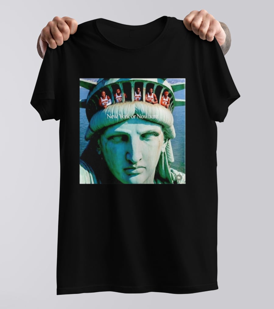 New York Knicks Jalen Brunson Karl Anthony Towns OG Anunoby Mikal Bridges Josh Hart Statue Of Liberty New York Or Nowhere T-Shirt