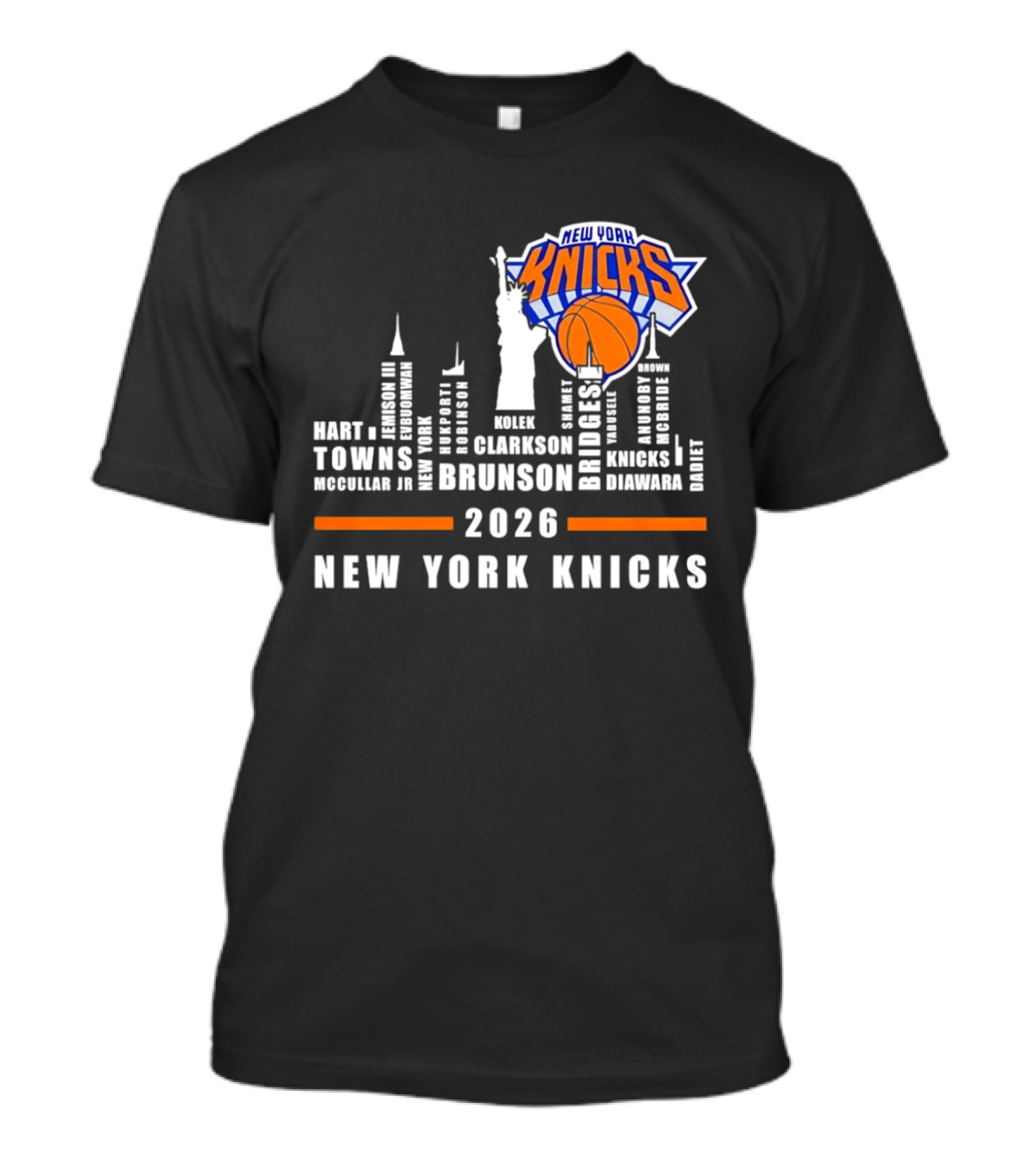New York Knicks 2026 Team Roster Skyline Statue Of Liberty T-Shirt