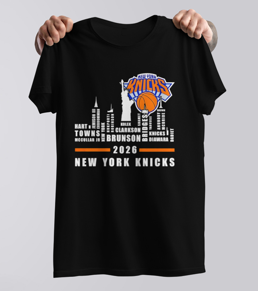 New York Knicks 2026 Team Roster Skyline Statue Of Liberty T-Shirt