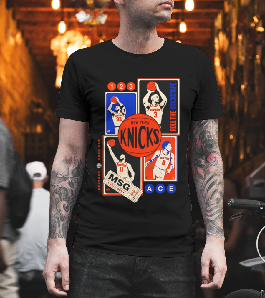 New York Knicks Roll The Knickstape MSG Ace 123 T-Shirt