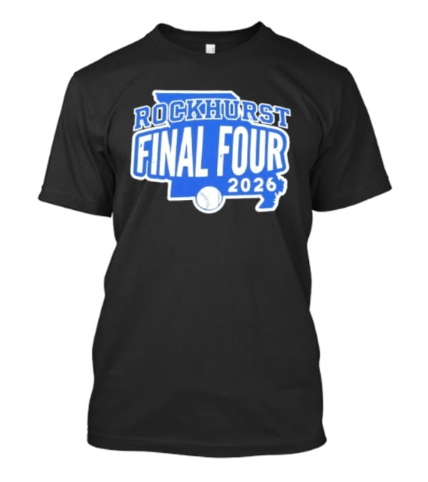 Rockhurst Final Four 2026 Baseball Event Commemorative T-Shirt