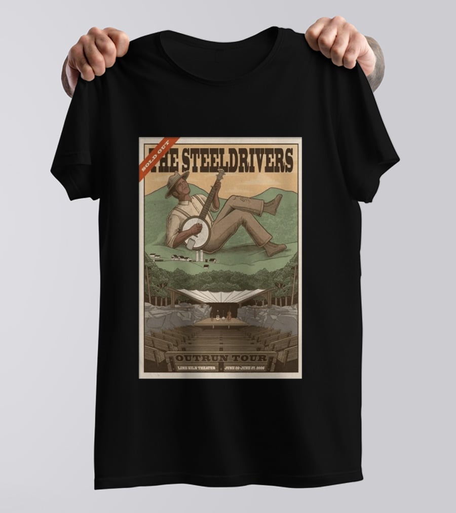 The SteelDrivers Outrun Tour Sold Out Lex Hill Theater June 26 27 2026 T-Shirt
