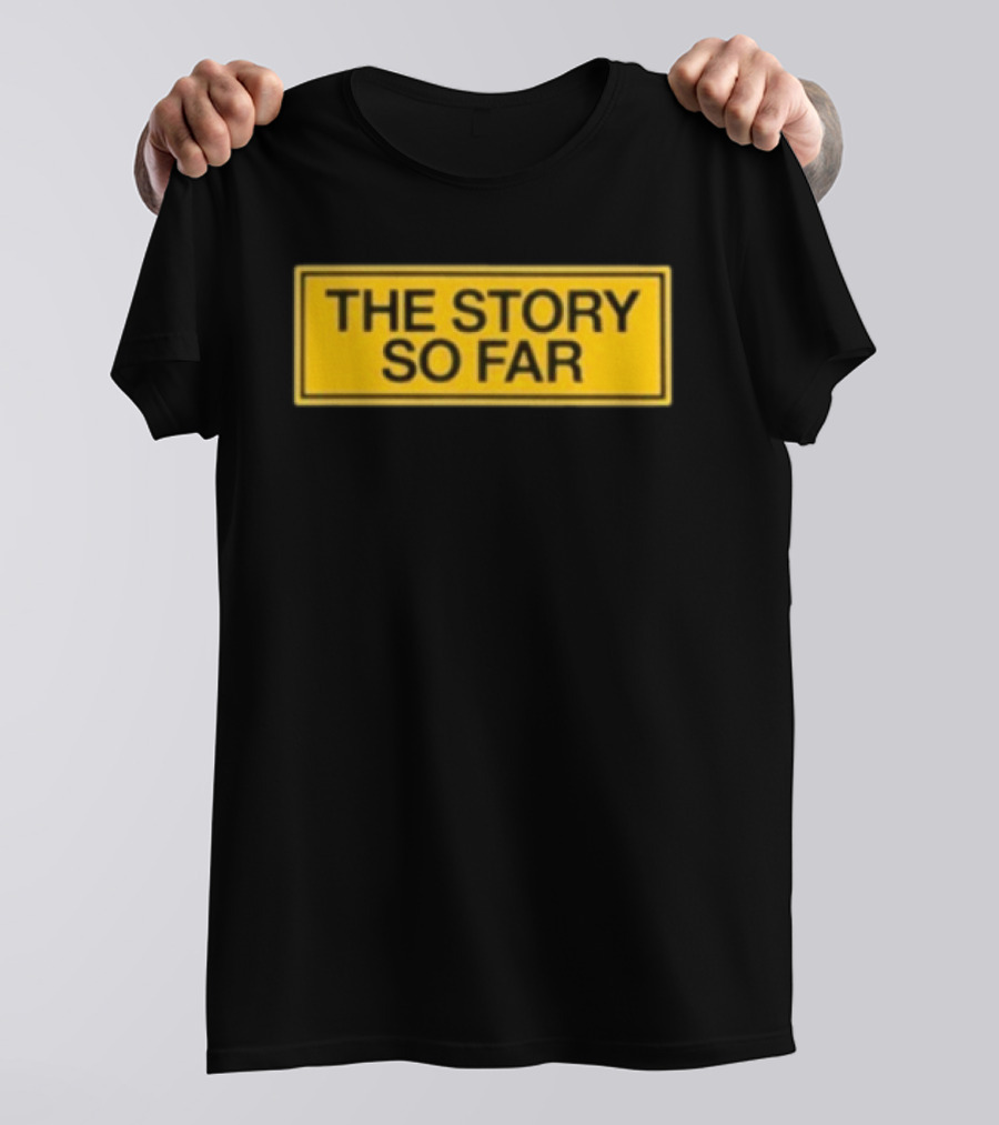 The Story So Far I Want To Disappear Tour 2026 T-Shirt