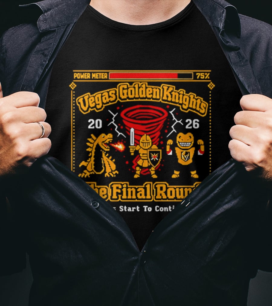 Vegas Golden Knights Power Meter 75% The Final Round 2026 Press Start To Continue T-Shirt