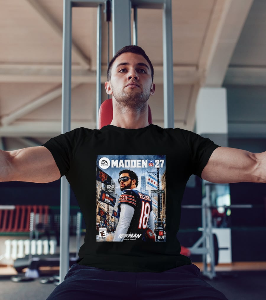 EA Sports Madden NFL 27 Caleb Williams Chicago Bears Iceman Made In Chicago T-Shirt